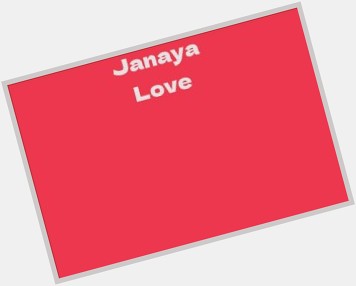 Janaya Love