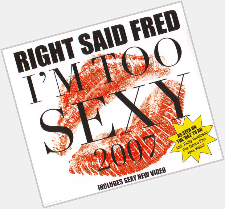 Right Said Fred dating 4.jpg