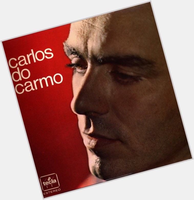 Carlos Do Carmo where who 3
