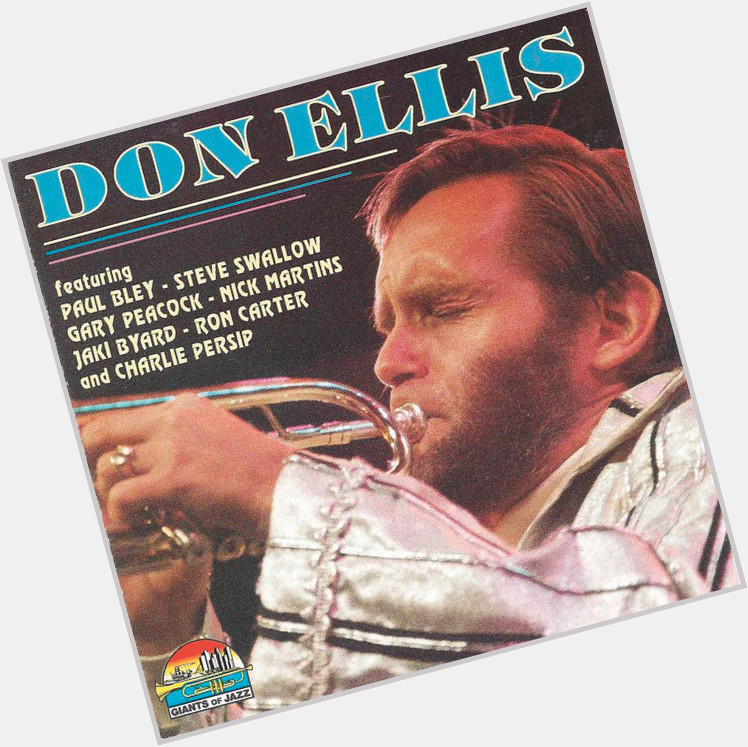 Don Ellis birthday 2015