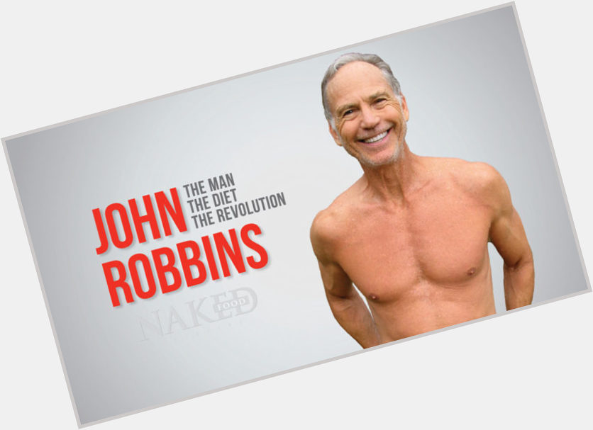 John Robbins sexy 2