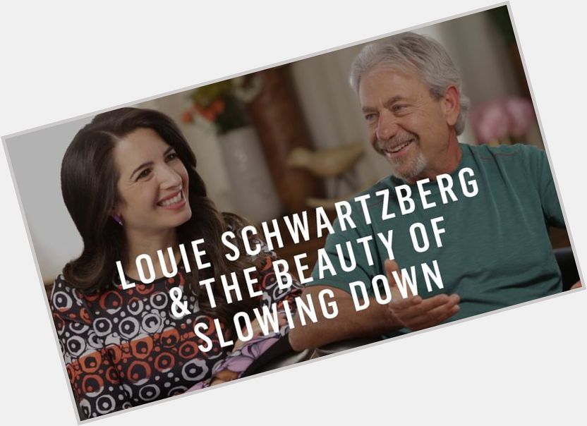 Louie Schwartzberg new pic 3