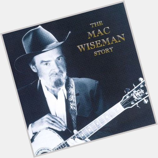 Mac Wiseman  