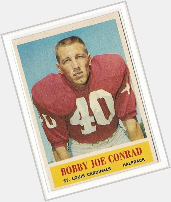 Bobby Joe Conrad  