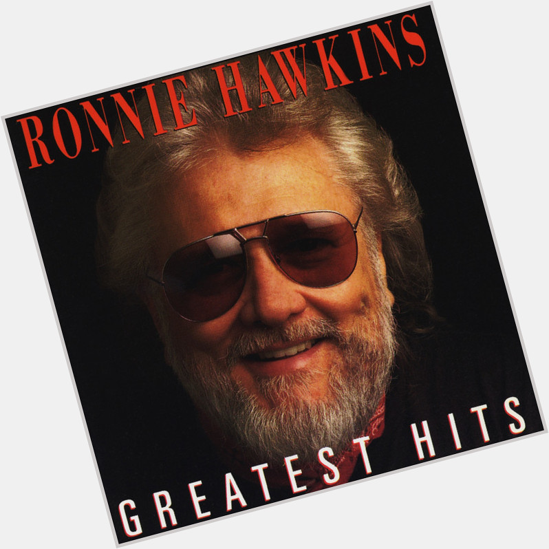 Ronnie Hawkins sexy 3
