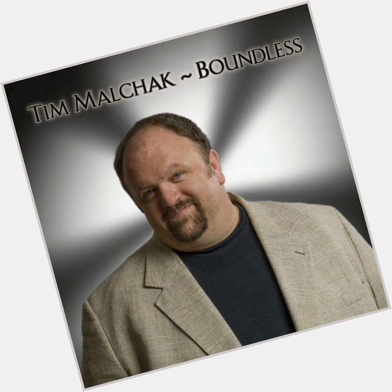 Tim Malchak new pic 1