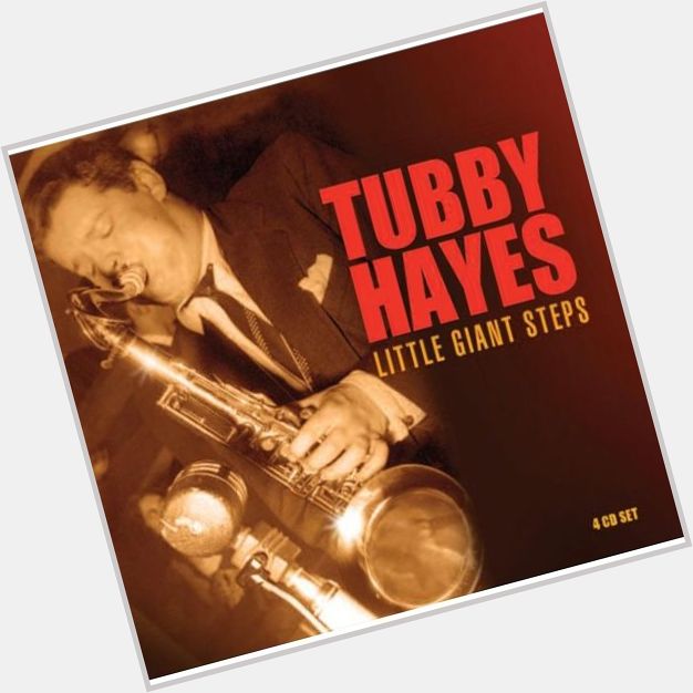 Tubby Hayes  