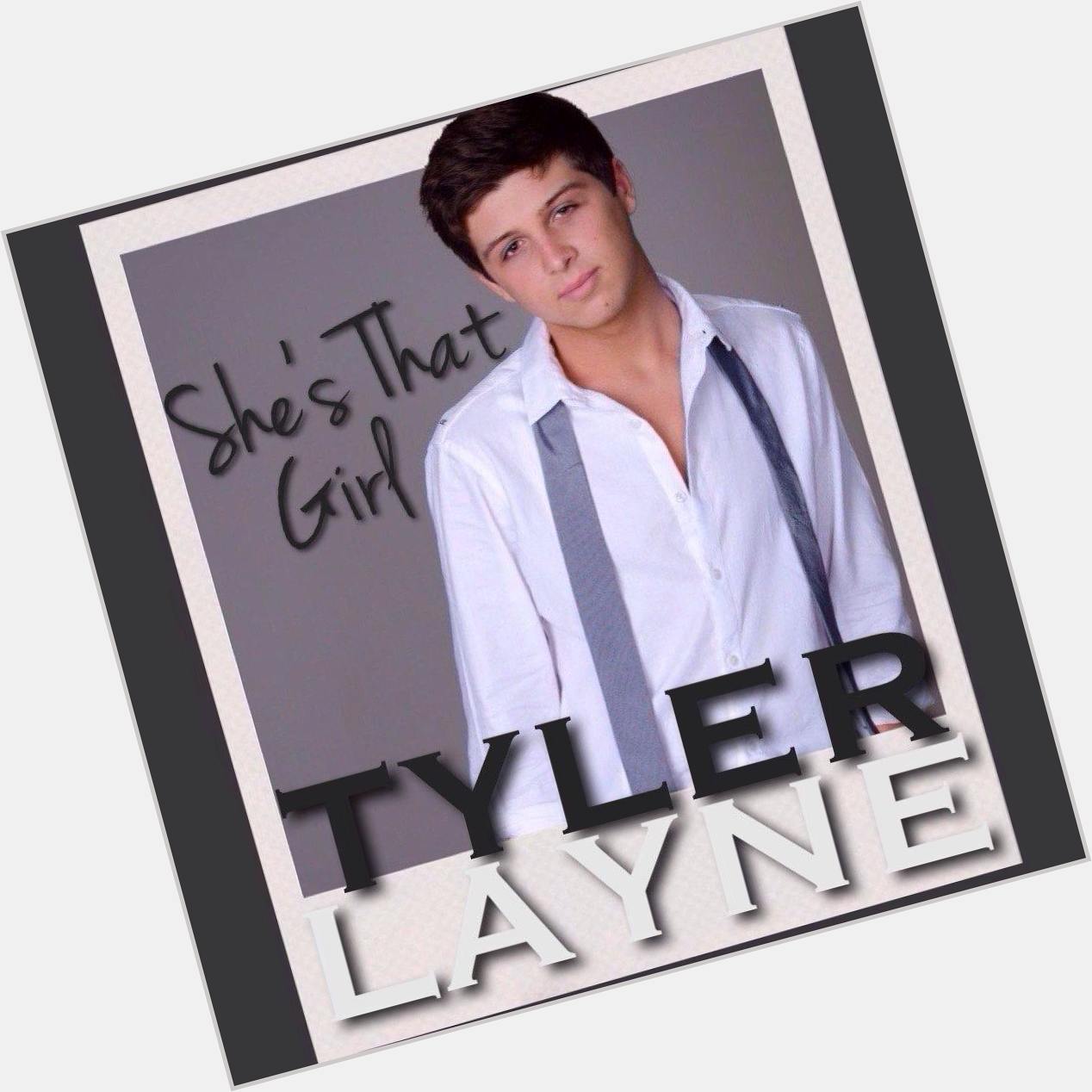 Tyler Layne birthday 2015