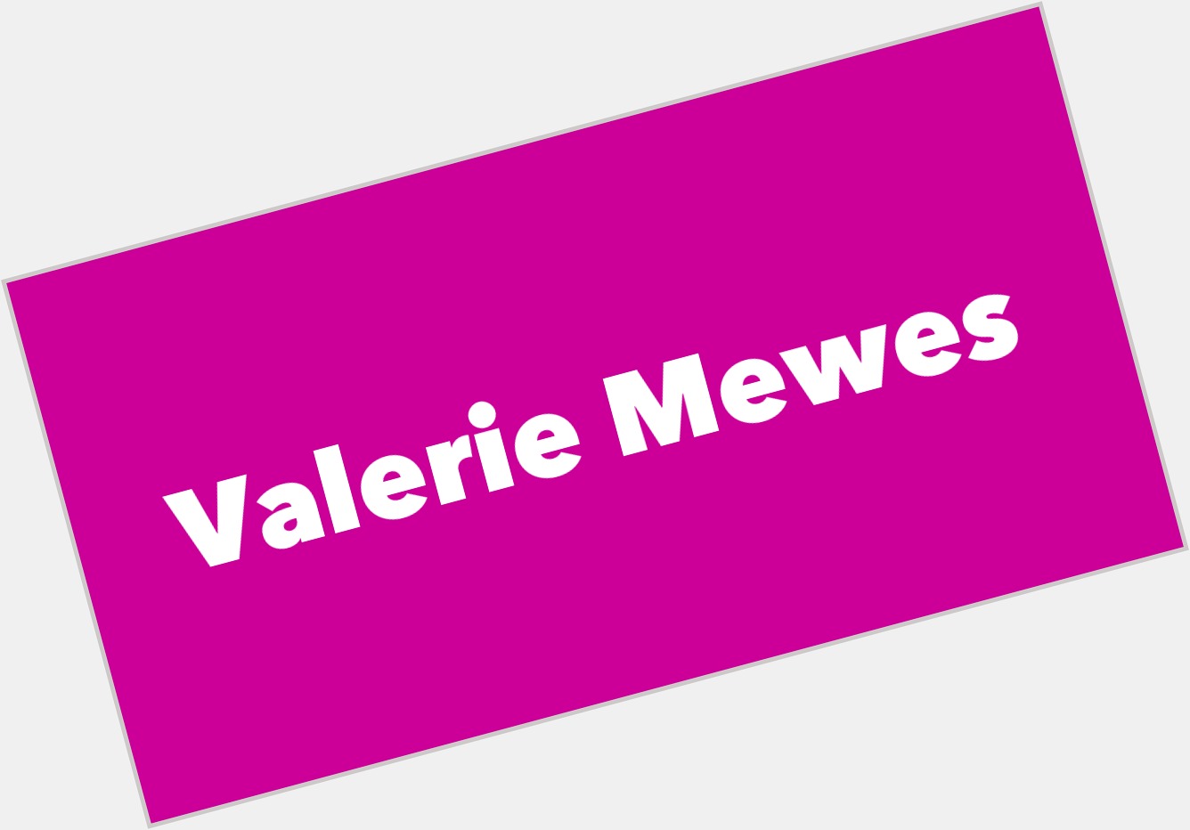 Valerie Mewes  